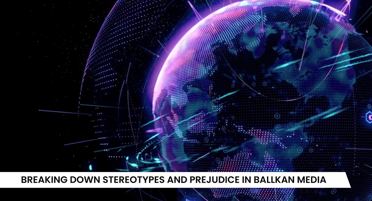 Разбивање на стереотипите и предрасудите во медиумите на Балканот